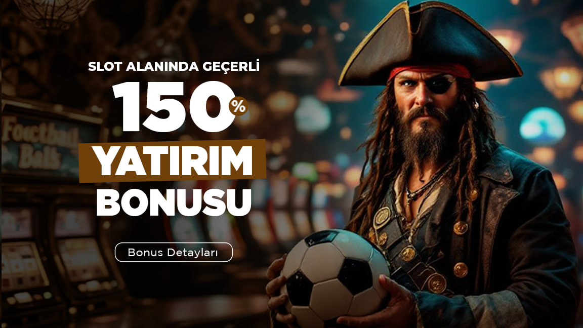 %150 Yatırım Bonusu