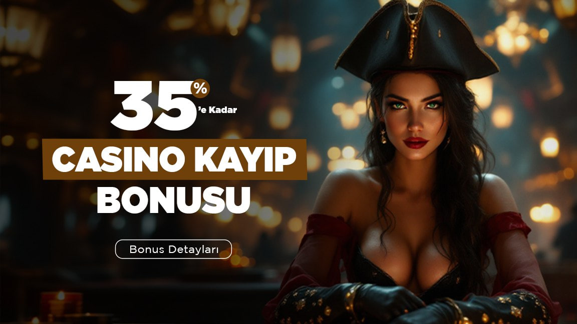 %35 Kayıp Bonusu